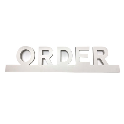 PVC White Cut Out Order Sign 20"W x 4½"H - #PVCORDER