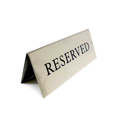 "RESERVED" Countertop Stainless Steel Tent Sign - #SIGN045CT